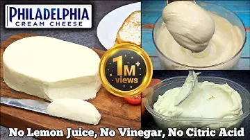 How to make PHILADELPHIA Cream Cheese at Home in Just 5 Minutes !