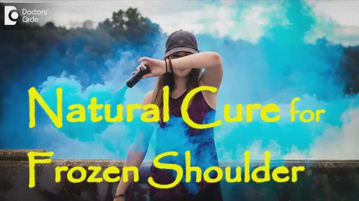 Ayurvedic cure for Frozen Shoulder - Dr. Mini Nair
